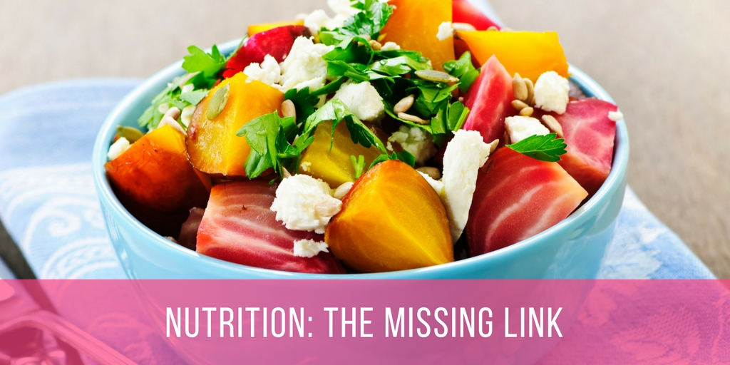 Nutrition: The Missing Link | Photo Source: Canva