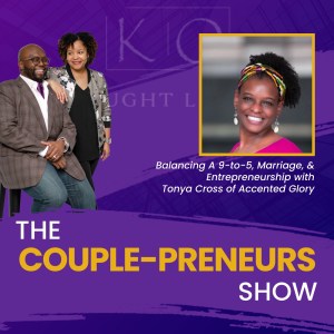 Promo for Tonya Cross of Accented Glory interview with The Couple-preneurs Show. 